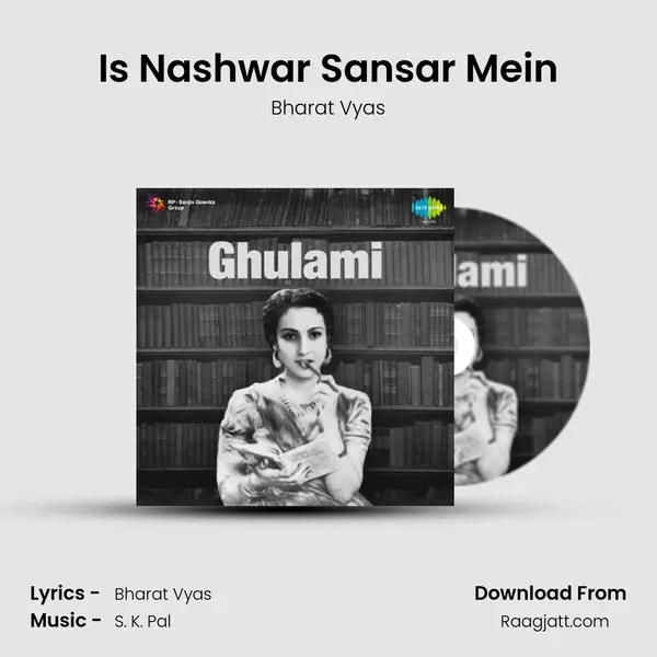 Is Nashwar Sansar Mein - Bharat Vyas album cover 