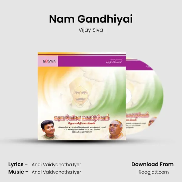 Nam Gandhiyai - Vijay Siva album cover 