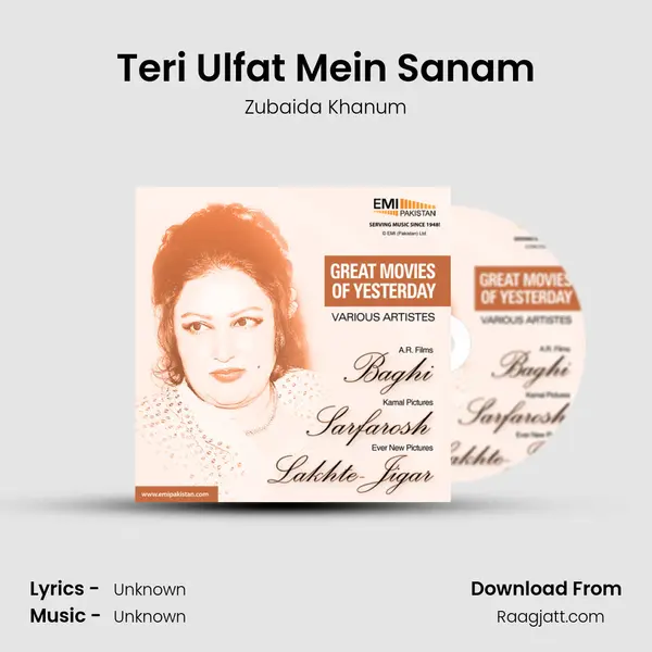 Teri Ulfat Mein Sanam - Zubaida Khanum mp3 song