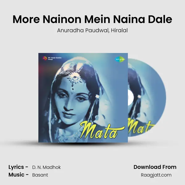 More Nainon Mein Naina Dale mp3 song