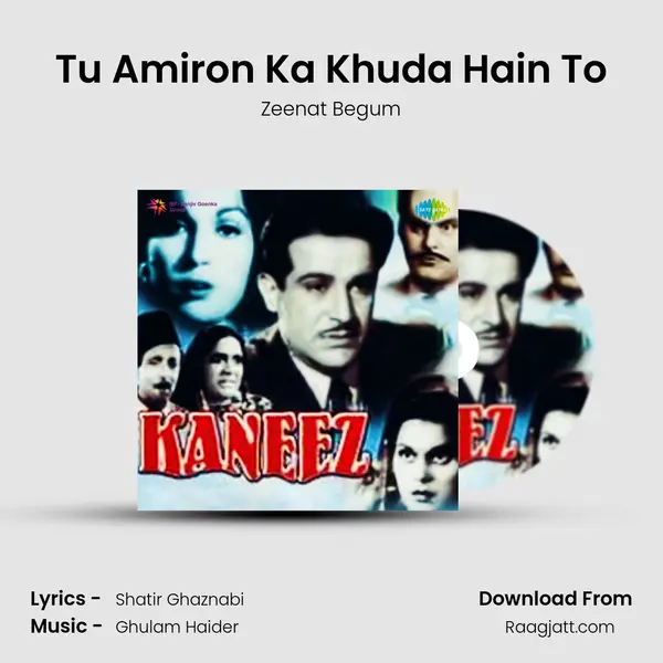 Tu Amiron Ka Khuda Hain To mp3 song