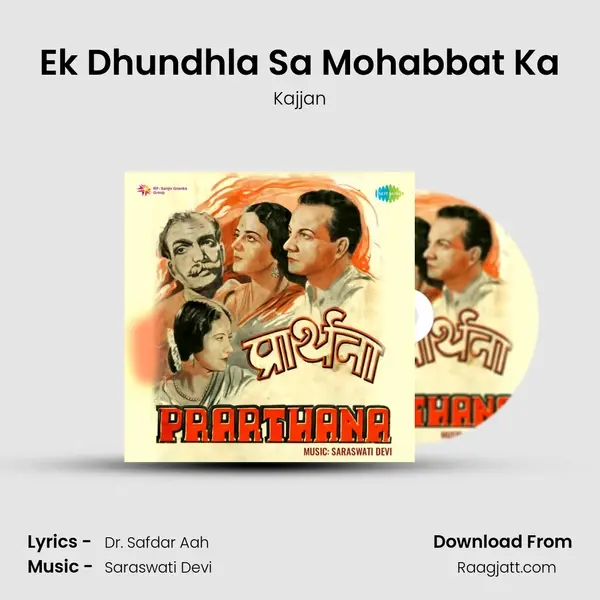 Ek Dhundhla Sa Mohabbat Ka mp3 song