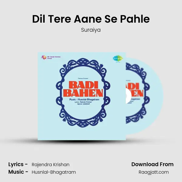 Dil Tere Aane Se Pahle mp3 song