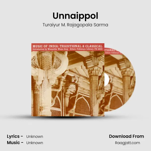 Unnaippol - Turaiyur M. Rajagopala Sarma album cover 