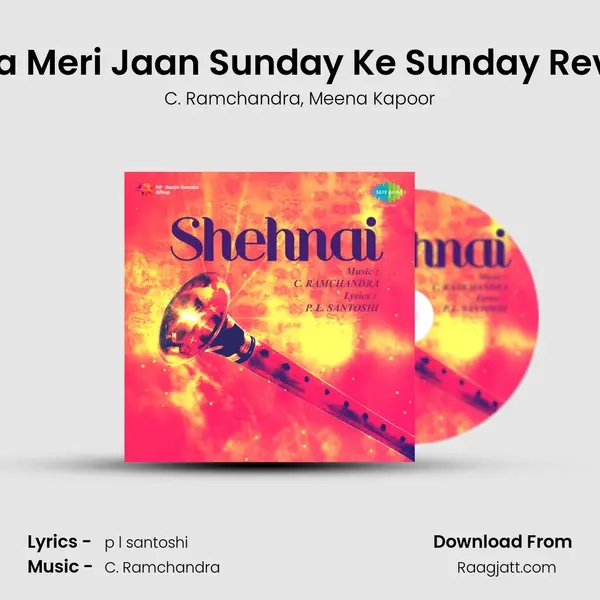 Aana Meri Jaan Sunday Ke Sunday Revival - C. Ramchandra album cover 