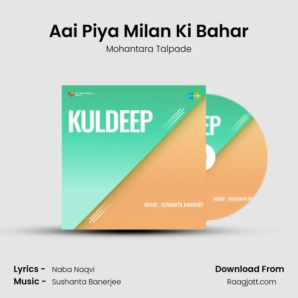 Aai Piya Milan Ki Bahar mp3 song