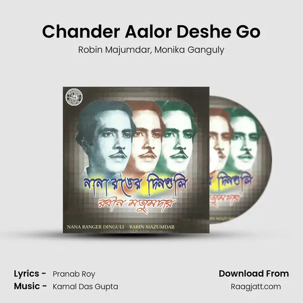 Chander Aalor Deshe Go - Robin Majumdar album cover 