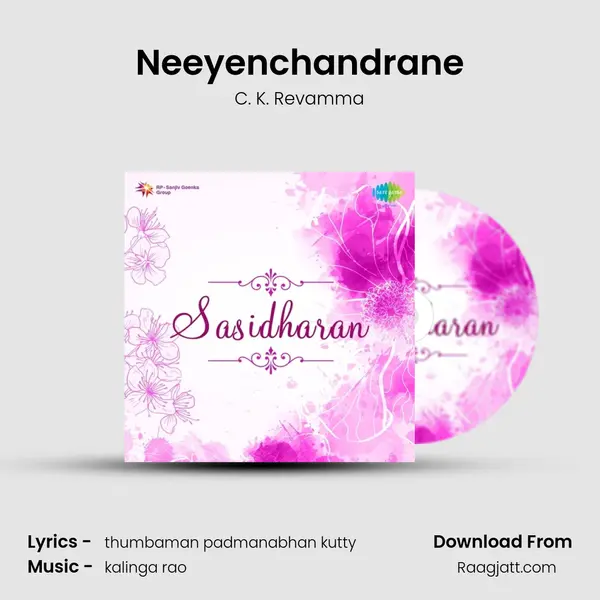 Neeyenchandrane - C. K. Revamma album cover 