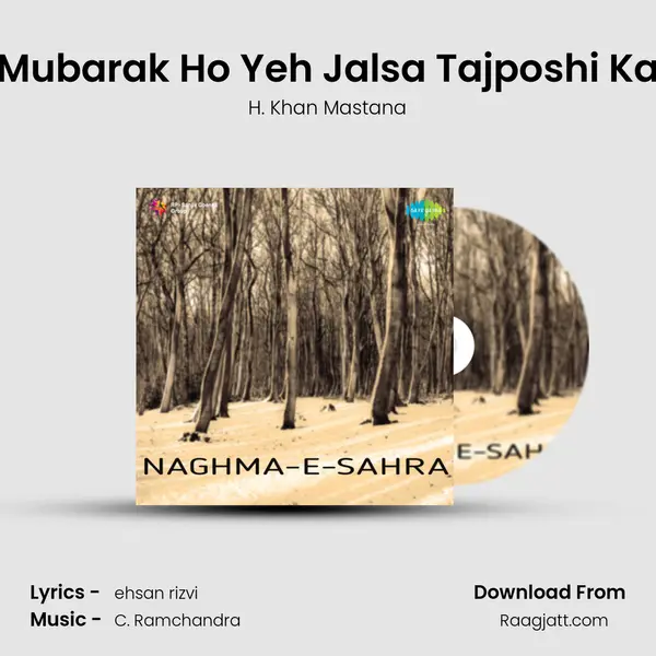 Mubarak Ho Yeh Jalsa Tajposhi Ka - H. Khan Mastana album cover 