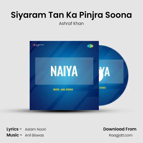 Siyaram Tan Ka Pinjra Soona - Ashraf Khan album cover 