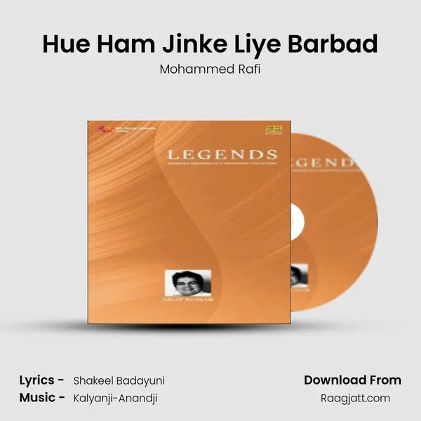 Hue Ham Jinke Liye Barbad - Mohammed Rafi mp3 song