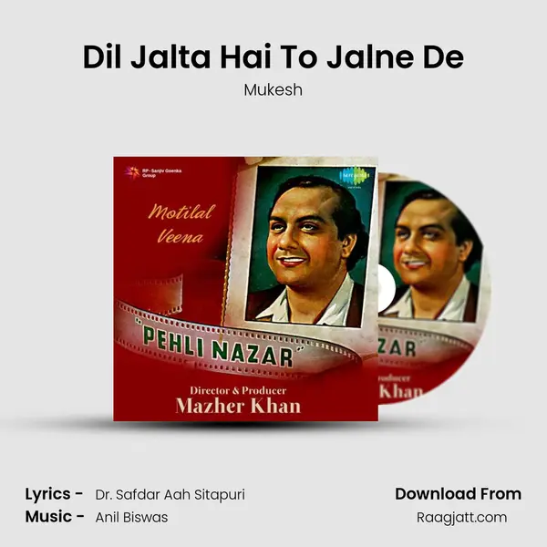 Dil Jalta Hai To Jalne De - Mukesh album cover 