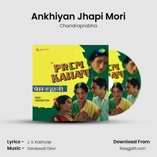 Ankhiyan Jhapi Mori - Chandraprabha album cover 