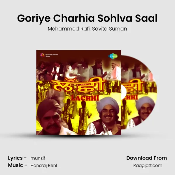 Goriye Charhia Sohlva Saal - Mohammed Rafi album cover 