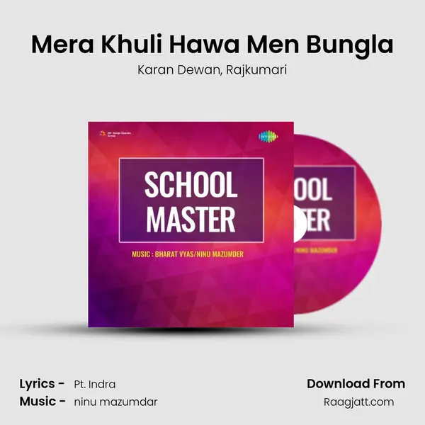 Mera Khuli Hawa Men Bungla - Karan Dewan album cover 