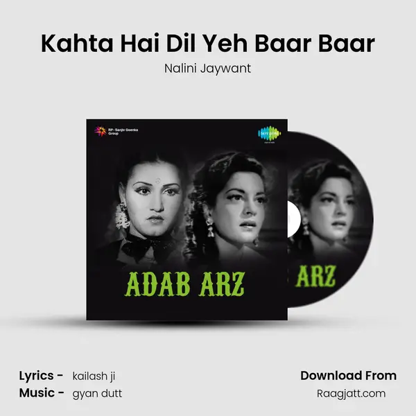 Kahta Hai Dil Yeh Baar Baar - Nalini Jaywant album cover 