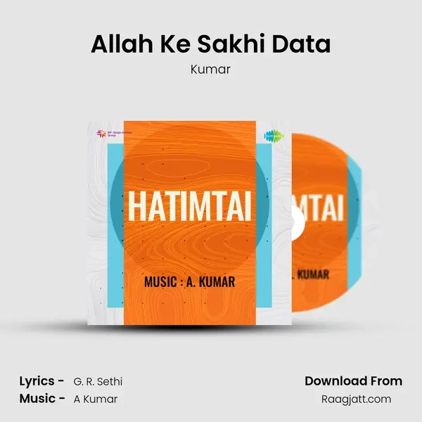 Allah Ke Sakhi Data mp3 song