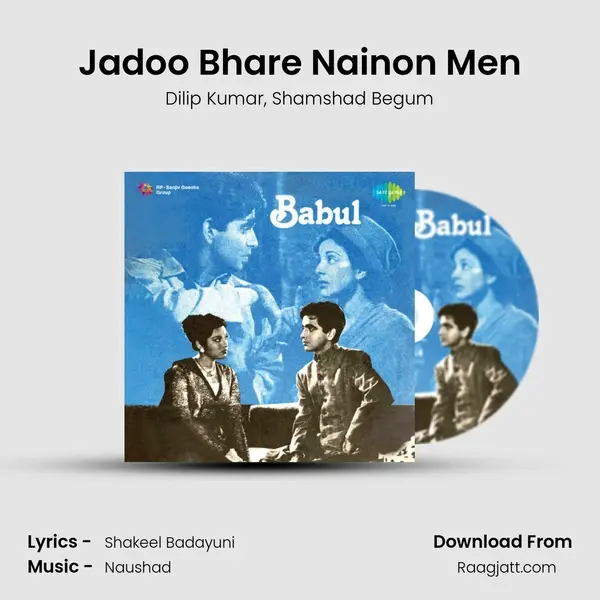 Jadoo Bhare Nainon Men - Dilip Kumar album cover 