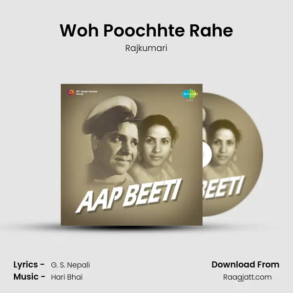 Woh Poochhte Rahe - Rajkumari album cover 