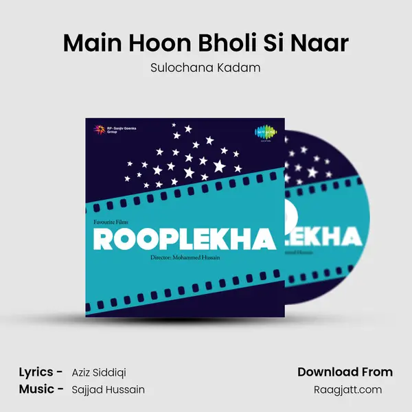 Main Hoon Bholi Si Naar mp3 song