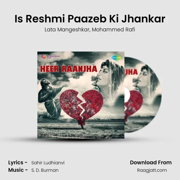 Is Reshmi Paazeb Ki Jhankar - Lata Mangeshkar mp3 song