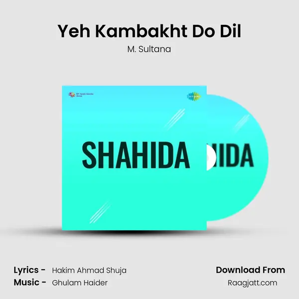 Yeh Kambakht Do Dil - M. Sultana album cover 