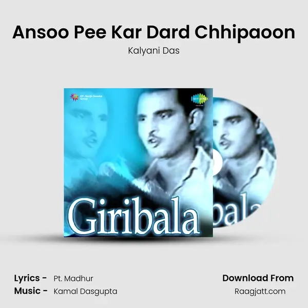 Ansoo Pee Kar Dard Chhipaoon mp3 song