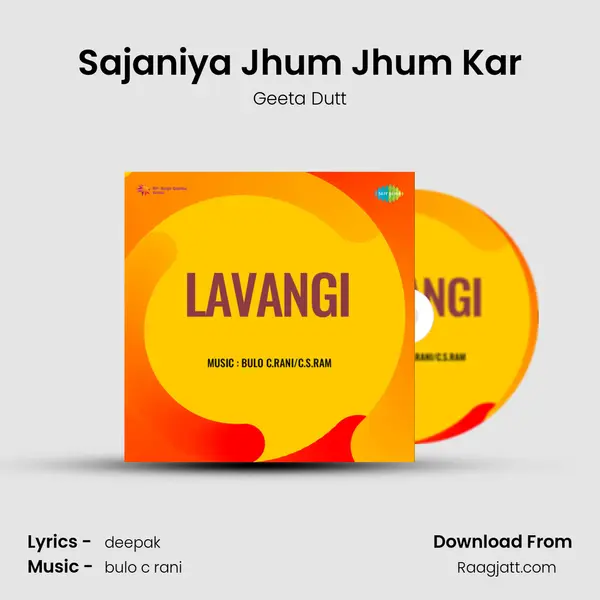 Sajaniya Jhum Jhum Kar - Geeta Dutt album cover 