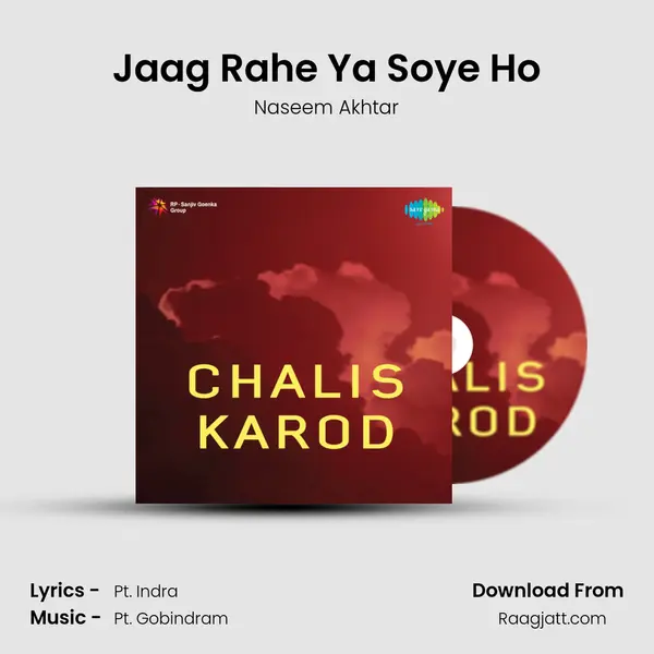 Jaag Rahe Ya Soye Ho mp3 song