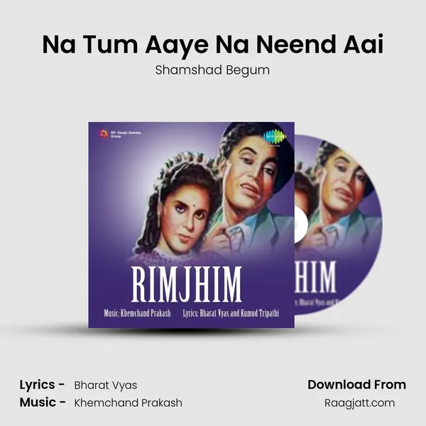 Na Tum Aaye Na Neend Aai - Shamshad Begum album cover 