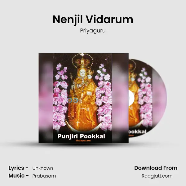 Nenjil Vidarum - Priyaguru album cover 