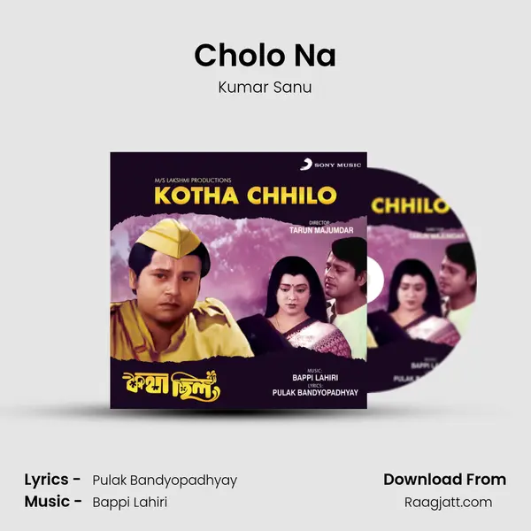 Cholo Na - Kumar Sanu album cover 