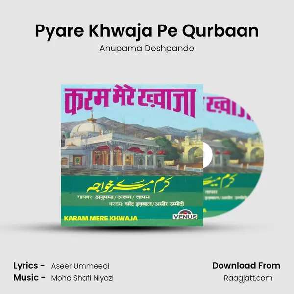 Pyare Khwaja Pe Qurbaan mp3 song