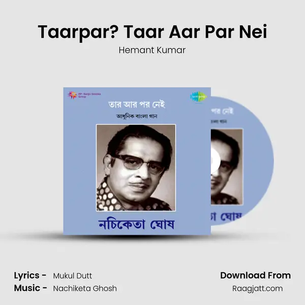 Taarpar? Taar Aar Par Nei - Hemant Kumar album cover 