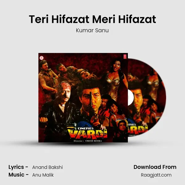 Teri Hifazat Meri Hifazat - Kumar Sanu album cover 