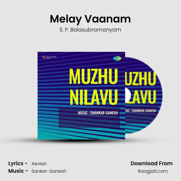 Melay Vaanam mp3 song