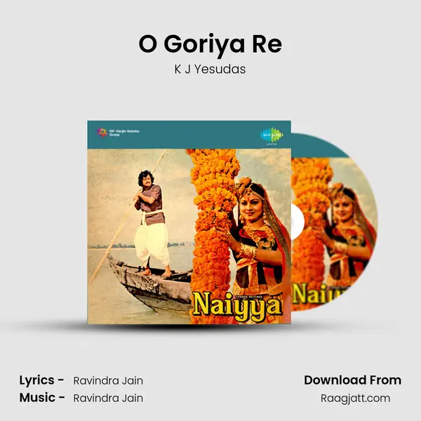 O Goriya Re - K J Yesudas album cover 