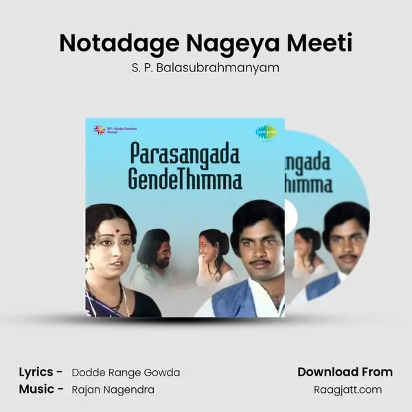 Notadage Nageya Meeti - S. P. Balasubrahmanyam album cover 