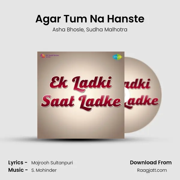 Agar Tum Na Hanste mp3 song