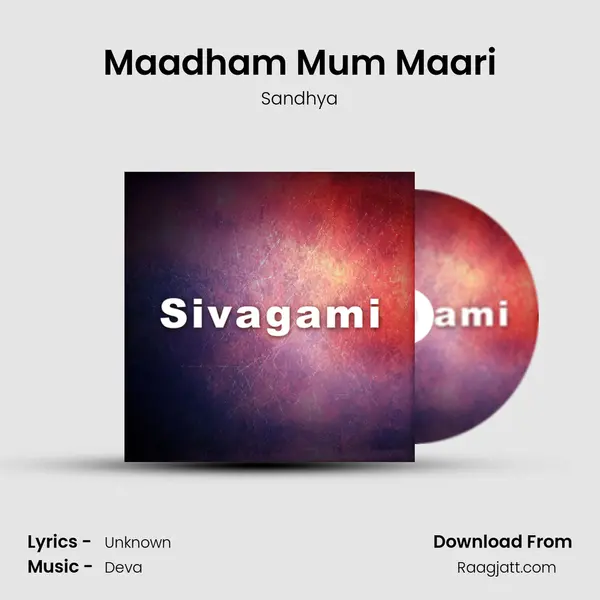 Maadham Mum Maari mp3 song