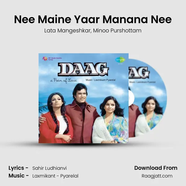 Nee Maine Yaar Manana Nee mp3 song