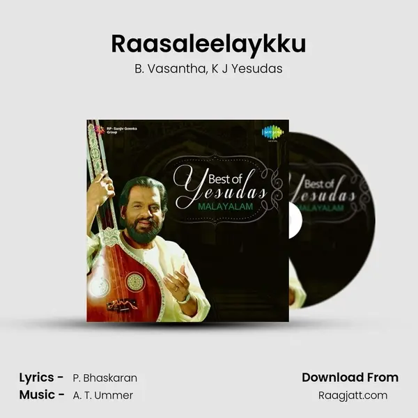 Raasaleelaykku mp3 song