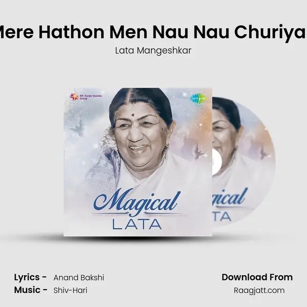 Mere Hathon Men Nau Nau Churiyan - Lata Mangeshkar album cover 