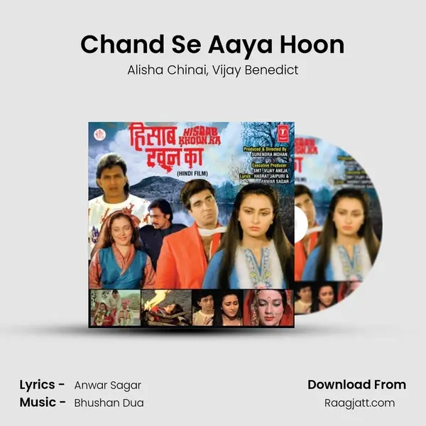 Chand Se Aaya Hoon mp3 song