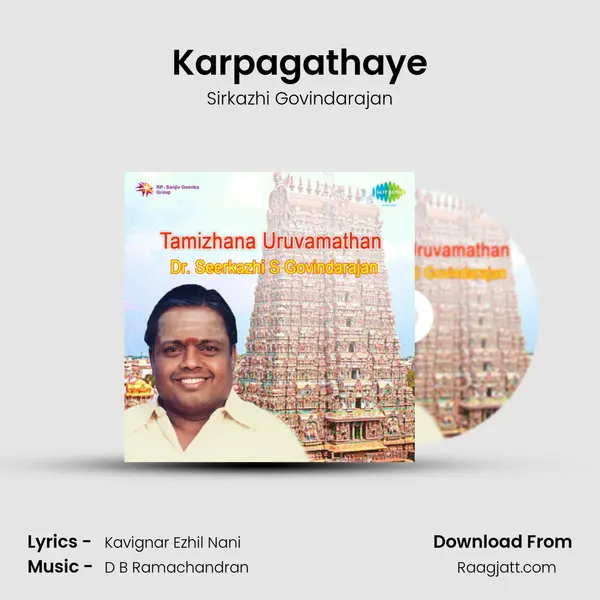 Karpagathaye - Sirkazhi Govindarajan album cover 