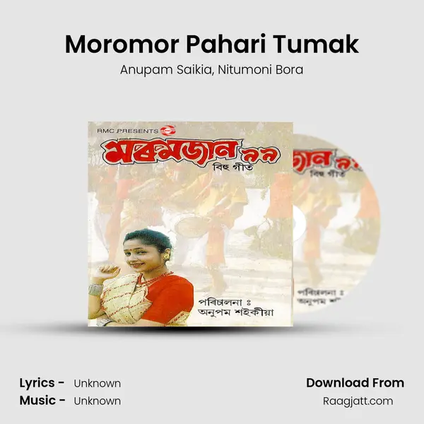 Moromor Pahari Tumak mp3 song