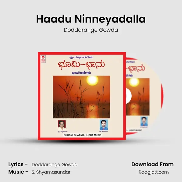 Haadu Ninneyadalla - Doddarange Gowda album cover 