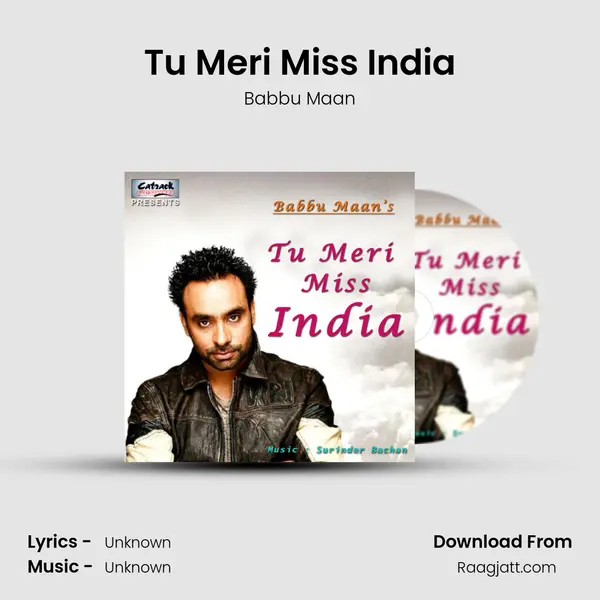 Tu Meri Miss India - Babbu Maan mp3 song