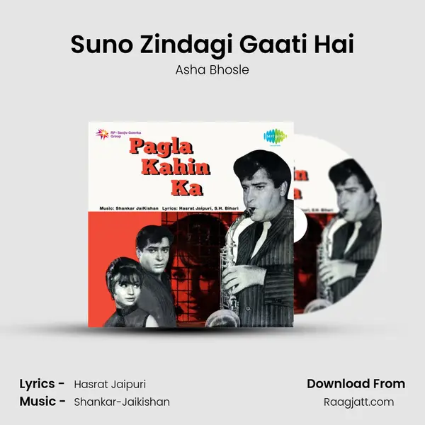 Suno Zindagi Gaati Hai - Asha Bhosle album cover 