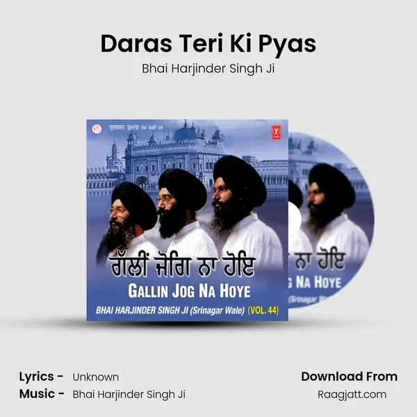 Daras Teri Ki Pyas - Bhai Harjinder Singh Ji album cover 